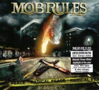 Mob Rules - Radical Peace / Astral Hand (EP) (2009)