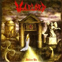 Warlord - Deliver Us (Remastered 2003) (1983)