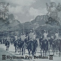 Nuevo Ideal Nacional - Hymns Pro Bellum (2010)