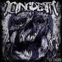 Icingdeath - Ice Chord (2010)