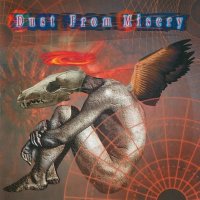 Dust From Misery - Dust From Misery (1998)