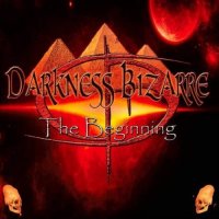 Darkness Bizarre - The Beginning (2015)