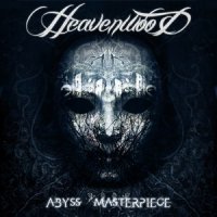 Heavenwood - Abyss Masterpiece (2011)