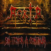 Aorta - Sin Temor A Continuar (2009)