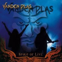 Vanden Plas - Spirit of Live (2000)