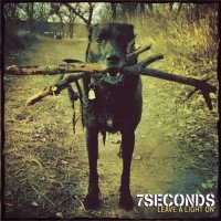 7 Seconds - Leave A Light On (2014)