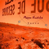 Mappe Nootiche - Terra (2008)