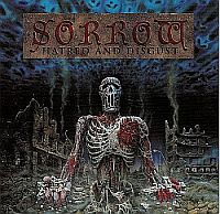 Sorrow - Hatred And Disgust (1992)  Lossless