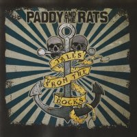 Paddy And The Rats - Tales From The Docks (2012)