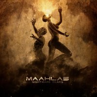 Maahlas - Nightmare Years (2014)