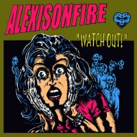 Alexisonfire - Watch Out! (2004)