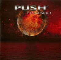 Push UK - Strange World (2010)