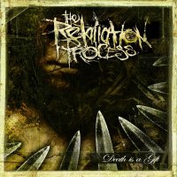 The Retaliation Process - Death Is A Gift (2011)