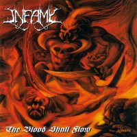 Infamy - The Blood Shall Flow (1998)