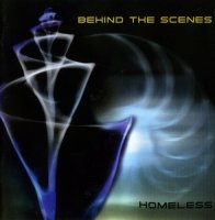 Behind The Scenes - Homeless (2000)  Lossless