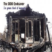 The ODD Endeavor - I\'ve Grown Tired Of Humanity (2CD) (2016)
