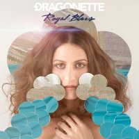 Dragonette - Royal Blues (2016)