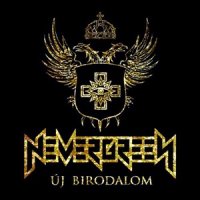 Nevergreen - Uj birodalom / New Empire (2CD) (2009)