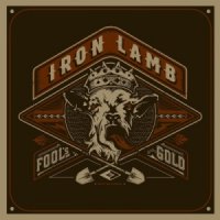 Iron Lamb - Fool\'s Gold (2015)