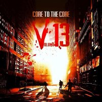 VA - Core To The Core Vol.13 (2015)