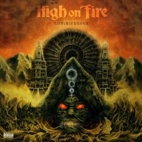 High On Fire - Luminiferous (2015)