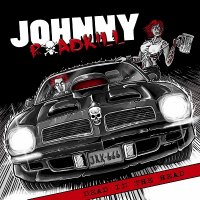 Johnny Roadkill - Dead In The Head (2014)