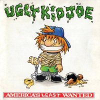 Ugly Kid Joe - America\'s Least Wanted (1992)