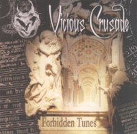 Vicious Crusade - Forbidden Tunes (2002)  Lossless