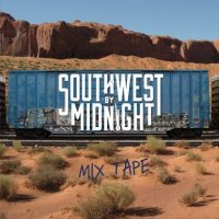 Southwest By Midnight - Mix Tape (2016)