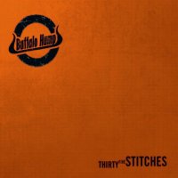 Buffalo Hump - Thirty Five Stitches (2011)