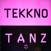 VA - Tekkno Tanz (1991)