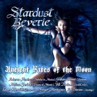 Stardust Reverie - Ancient Rites Of The Moon (2014)