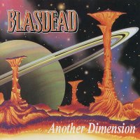 Blasdead - Another Dimension (1996)  Lossless