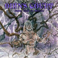 Odin\'s Court - Human Life In Motion (2011)