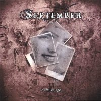 September - 2 Smiles Ago (2006)