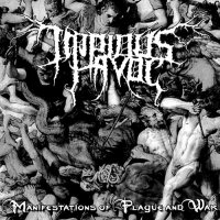 Impious Havoc - Manifestations Of Plague And War (2007)