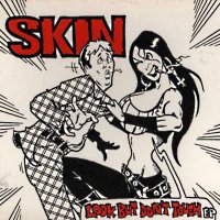 Skin - Look But Don\'t Touch (1994)