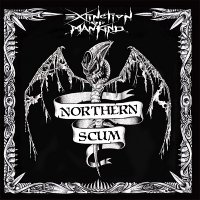 Extinction of Mankind - Northern Scum (2006)