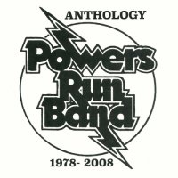 Powers Run Band - Anthology (2017)