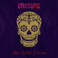 Erasure - The Violet Flame (2CD Deluxe Edition) (2014)