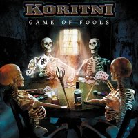 Koritni - Game Of Fools (2009)