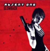 Absent One - Blowback (2010)