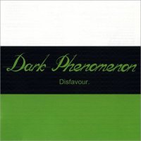 Dark Phenomenon - Disfavour (2012)