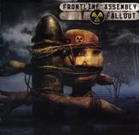 Front Line Assembly - Fallout (2007)