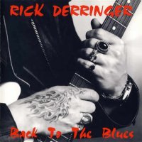 Rick Derringer - Back To The Blues (1993)