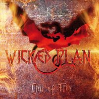 Wicked Plan - Out Of Fire (2015)