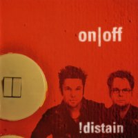 !DISTAIN - ON|OFF (2011)