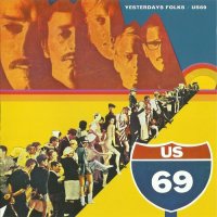 US 69 - Yesterdays Folks (Reissue 2014) (1969)