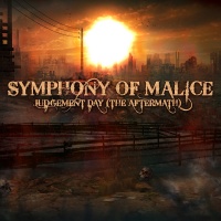 Symphony Of Malice - Judgement Day (The Aftermath) (2013)