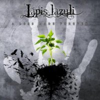 Lapis Lazuli - A Loss Made Forever (2011)